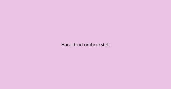 Plakat for Haraldrud ombrukstelt