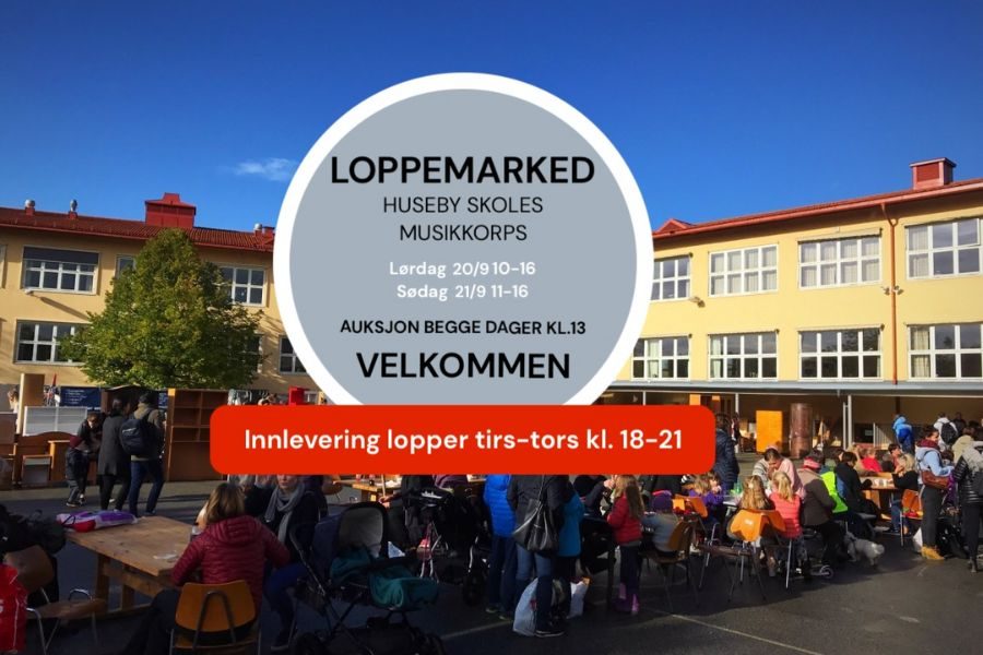 Plakat av Huseby skole og informasjon om deres loppemarked